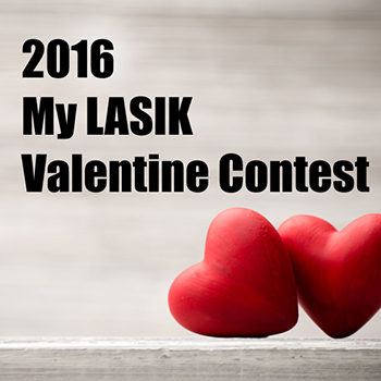 2016 My LASIK Valentine Contest