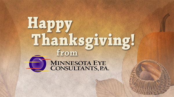 Happy Thanksgiving from Minnesota Eye Consultants